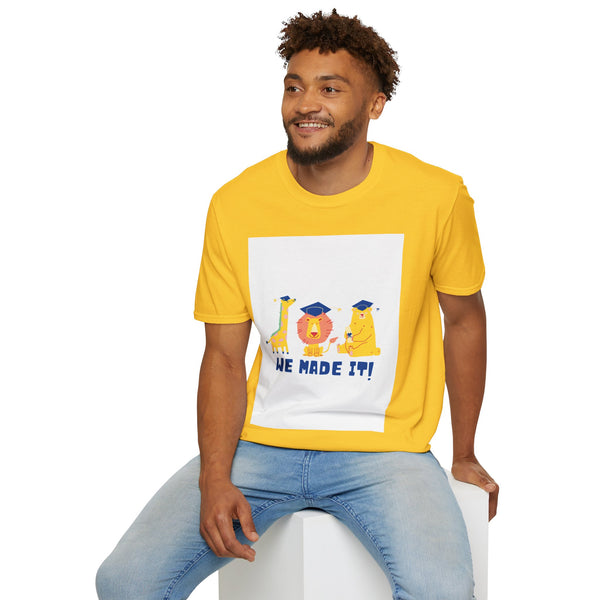 We Made It T-Shirt